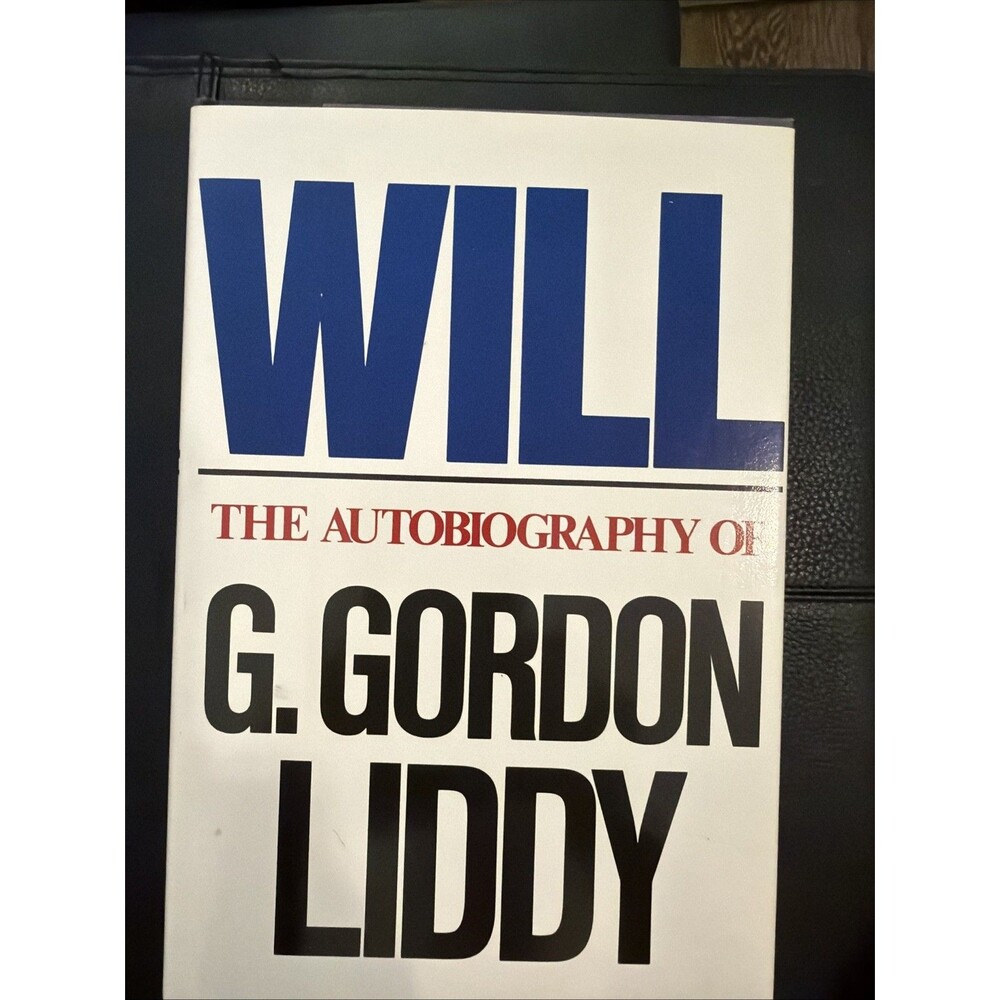 Will: The Autobiography of G. Gordon Liddy Dust Jacket